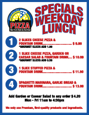 Lunch Specials, Slice of the Pie Pizza